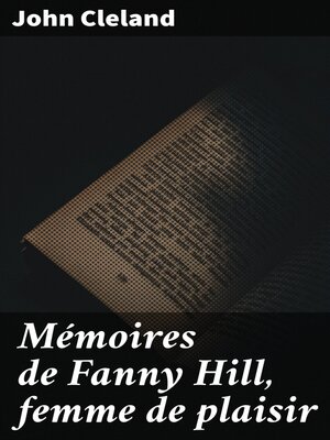 cover image of Mémoires de Fanny Hill, femme de plaisir